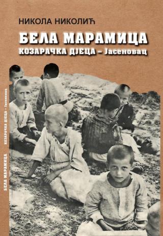 bela maramica kozaračka djeca jasenovac nikola nikolić 