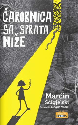 čarobnica sa sprata niže marćin ščigjelski 