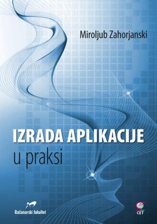 izrada aplikacije u praksi miroljub zahorjanski 