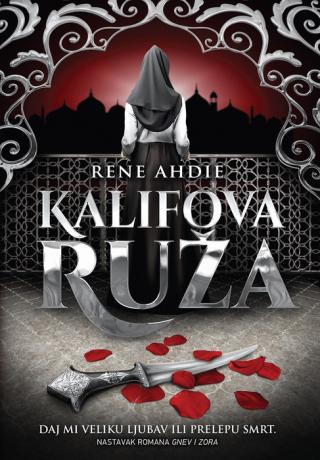 kalifova ruža rene ahdie 