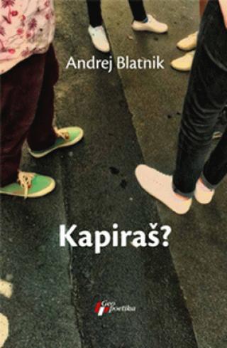 kapiraš andrej blatnik 