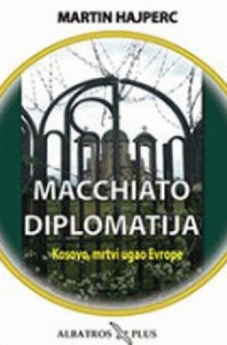 macchiato diplomatija 