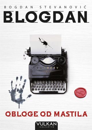 obloge od mastila bogdan stevanović blogdan 