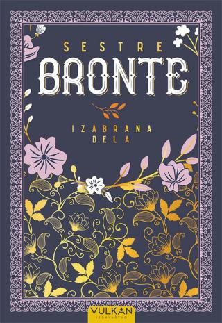sestre bronte izabrana dela emili bronte en bronte šarlot bronte 
