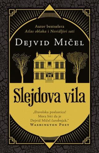slejdova vila dejvid mičel 