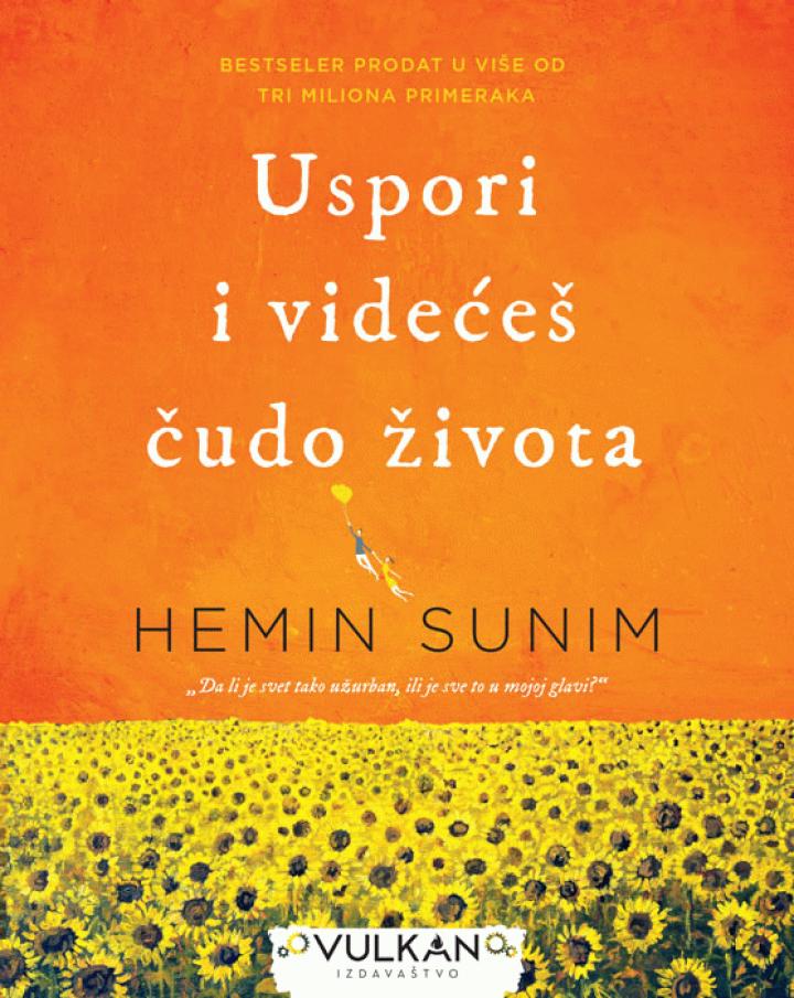 uspori i videćeš čudo života 