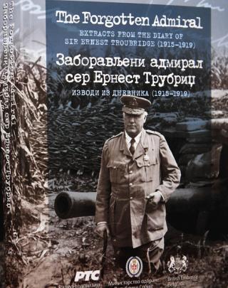 zaboravljeni admiral ser ernest trubridž izvodi iz dnevnika (1915 1919) danilo šarenac 