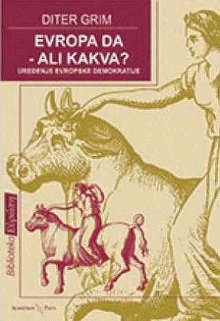 evropa da ali kakva diter grim 