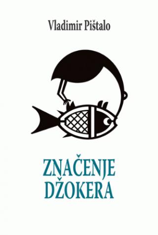 značenje džokera vladimir pištalo 