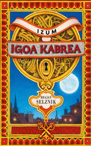 izum igoa kabrea brajan selznik 