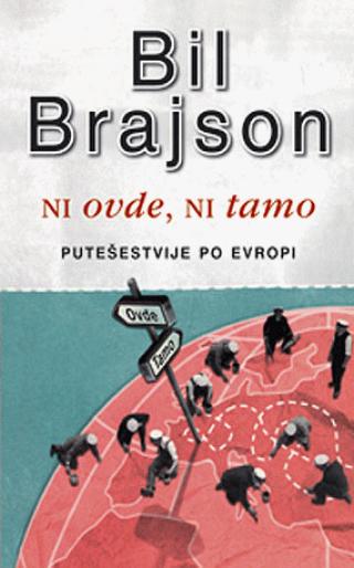 ni ovde, ni tamo bil brajson 
