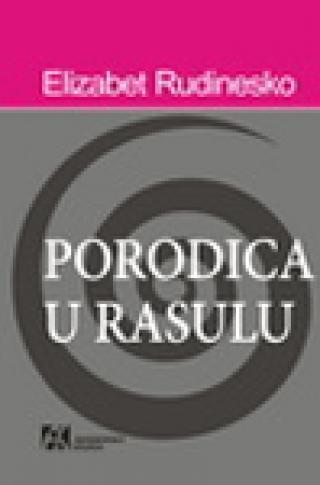 porodica u rasulu elizabet rudinesko 