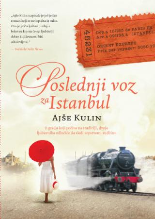 poslednji voz za istanbul ajše kulin 