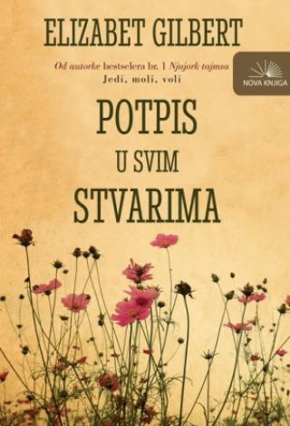potpis u svim stvarima elizabet gilbert 