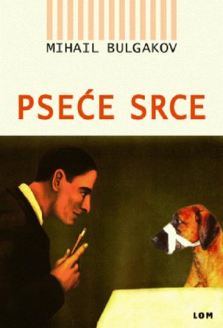 pseće srce mihail afanasjevič bulgakov 