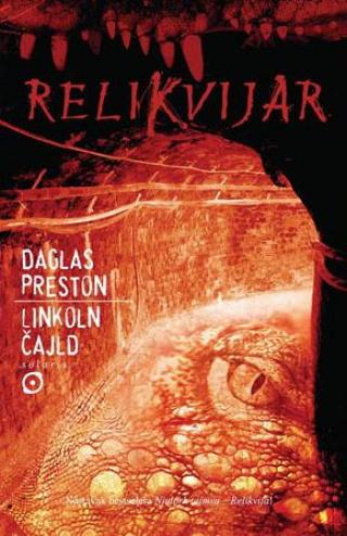 relikvijar daglas preston linkoln čajld 