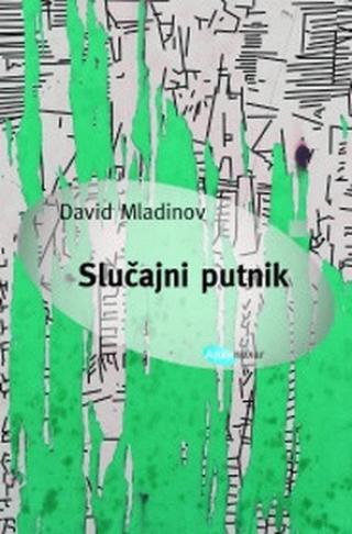 slučajni putnik david mladinov 