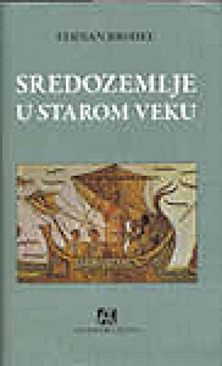 sredozemlje u starom veku praistorija i antičko doba fernan brodel 