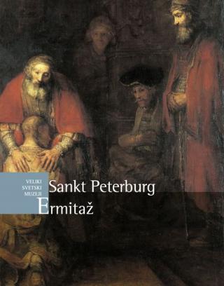 veliki svetski muzeji ermitaž, sankt peterburg grupa autora 