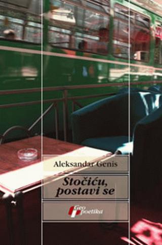 stočiću, postavi se aleksandar genis 