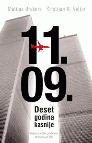 11 09 deset godina kasnije kristijan k valter matijas brekers 