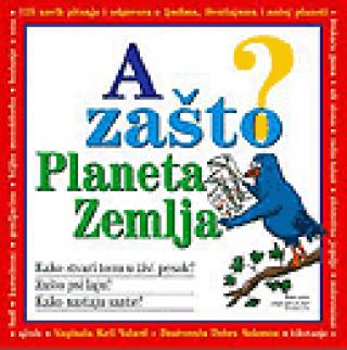 a zašto planeta zemlja 