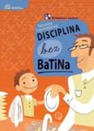 disciplina bez batina latinica 