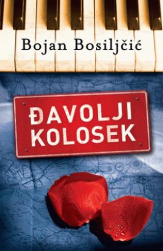 đavolji kolosek bojan bosiljčić 