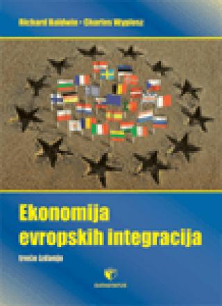 ekonomija evropskih integracija čarls vipološ ričard boldvin 