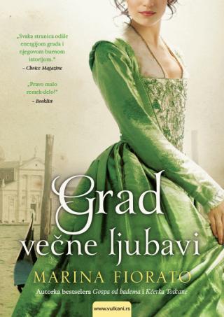 grad večne ljubavi marina fiorato 