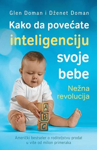 kako da povećate inteligenciju svoje bebe dženet doman glen doman 