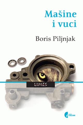 mašine i vuci boris piljnjak 