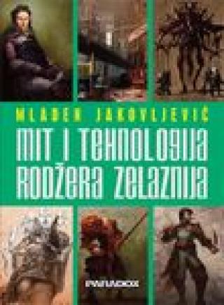 mit i tehnologija rodžera zelaznija 