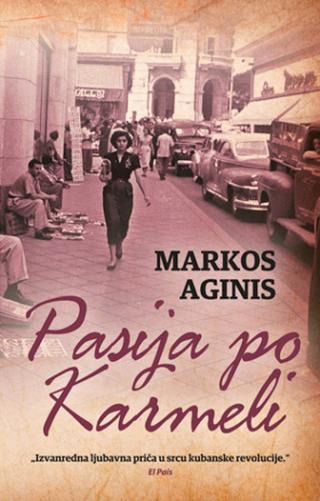 pasija po karmeli markos aginis 