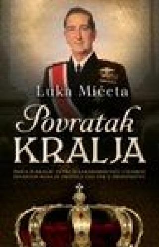 povratak kralja luka mičeta 