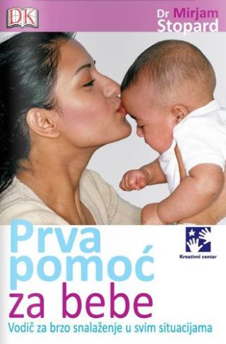 prva pomoć za bebe mirijam stopard 