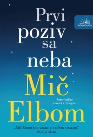 prvi poziv sa neba mič elbom 