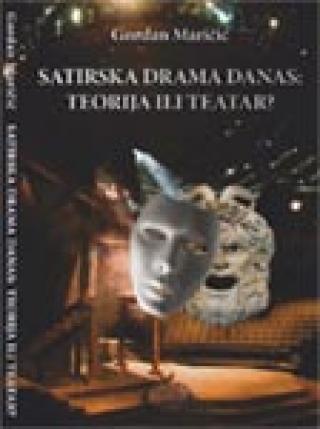 satirska drama danas 