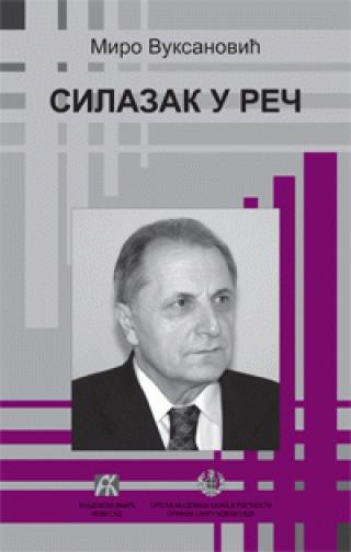 silazak u reč miro vuksanović 