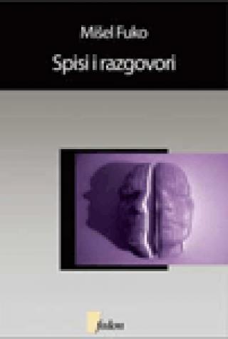 spisi i razgovori mišel fuko 