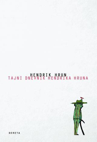 tajni dnevnik hendrika hruna hendrik hrun 