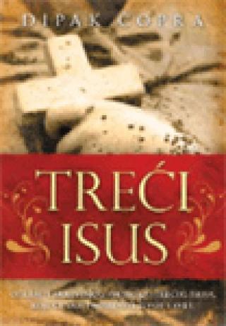 treći isus dipak čopra 
