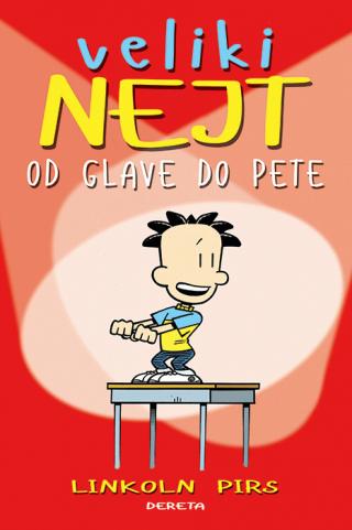 veliki nejt od glave do pete linkoln pirs 
