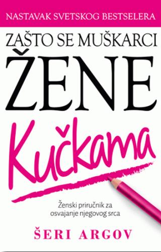 zašto se muškarci žene kučkama šeri argov 
