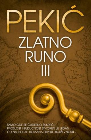 zlatno runo fantazmagorija 3 borislav pekić 