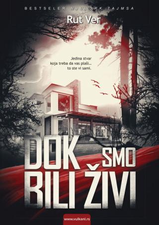 dok smo bili živi rut ver 