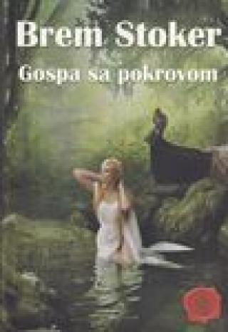 gospa sa pokrovom brem stoker 