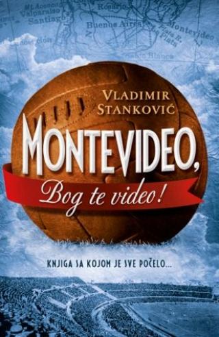 montevideo, bog te video vladimir stanković 