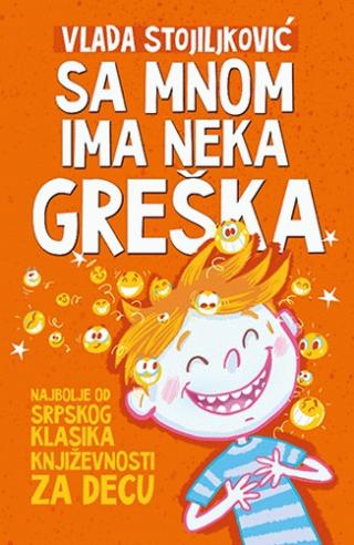 sa mnom ima neka greška vlada stojiljković 