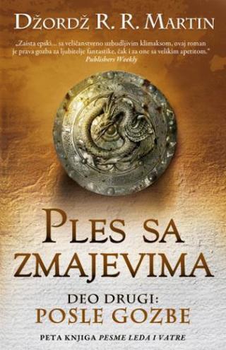 ples sa zmajevima 2 posle gozbe džordž r r martin 